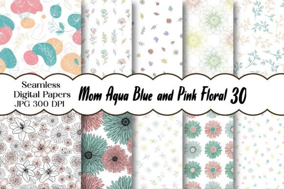 Download Mom Aqua Blue and Pink Floral Digital - Ink Collection