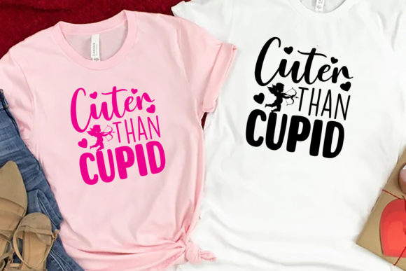 Download Cuter Than Cupid Valentine Shirt Design - Sign Collection